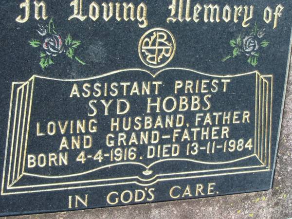 assistant priest  | Syd HOBBS  | b: 4 Apr 1916, d: 13 Nov 1984  | Mount Beppo Apostolic Church Cemetery  | 