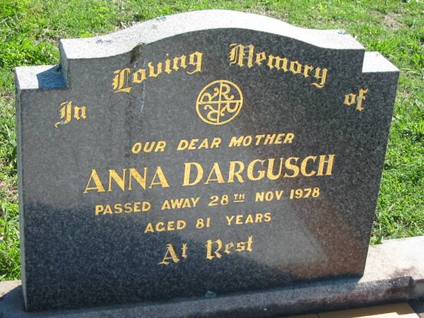 Anna DARGUSCH  | 28 Nov 1978, aged 81  | Mount Beppo Apostolic Church Cemetery  | 