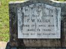 
F.W. KLEIER, brother,
died 17 April 1945 aged 73 years;
Mt Beppo General Cemetery, Esk Shire
