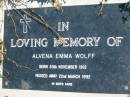 
Alvena Emma WOLFF,
born 30 Nov 1912 died 22 March 1992;
Mt Beppo General Cemetery, Esk Shire
