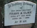 Frank A. CLIER, brother, died 8 Dec 1949 aged 59 years; Mt Beppo General Cemetery, Esk Shire 