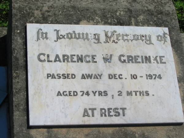 Clarence W. GREINKE,  | died 10 Dec 1974 aged 74 years 2 months;  | Mt Beppo General Cemetery, Esk Shire  | 