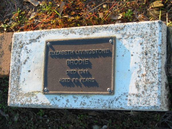 Elizabeth Livingstone BRODIE; d: 1941; aged 76  | Mt Mee Cemetery, Caboolture Shire  | 