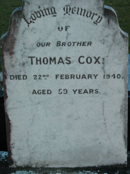 Thomas COX; 22 Feb 1940; aged 59  | Mt Mee Cemetery, Caboolture Shire  | 
