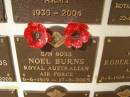 
Noel BURNS; 6-6-1919 - 17-8-2005
War Memorial, Elsie Laver Park, Mudgeeraba
