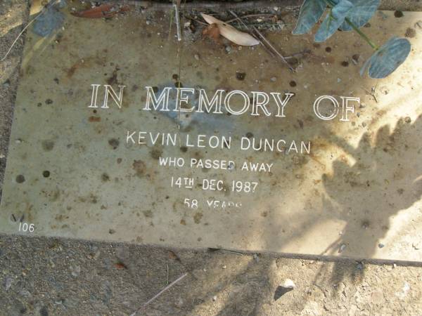 Kevin Leon DUNCAN,  | died 14 Dec 1987 aged 58 years;  | Mudgeeraba cemetery, City of Gold Coast  | 