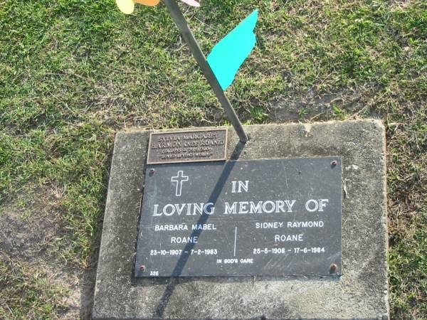 Barbara Mabel ROANE,  | 23-10-1907 - 7-2-1983;  | Sidney Raymond ROANE,  | 25-5-1908 - 17-6-1984;  | Sylvia Margaret HARMON (nee ROANE),  | 17-4-1933 - 29-9-2006;  | Mudgeeraba cemetery, City of Gold Coast  |   | 
