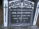 
John Joseph CUDDIHY,
husband father,
died 28 Mary 1950 aged 72 years;
Mudgeeraba cemetery, City of Gold Coast
