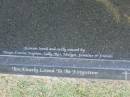 
Doreen May BROWNE,
12-3-1945 - 18-12-2000,
loved by Tanya, Connie, Stephen, Sally, Ros & Margot;
Mudgeeraba cemetery, City of Gold Coast
