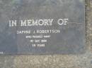 Daphne J. ROBERTSON,
died 1 Oct 1984 aged 59 years;
Mudgeeraba cemetery, City of Gold Coast