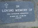 
Vida Catherine HENDERSON,
28 Aug 1909 - 24 June 1995;
Mudgeeraba cemetery, City of Gold Coast
