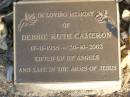 
Debbie Ruth CAMERON,
17-11-1956 - 20-10-2002;
Mudgeeraba cemetery, City of Gold Coast
