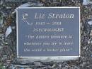 Liz STRATON,
1945 - 2001;
Mudgeeraba cemetery, City of Gold Coast