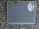 
Anita Rivers OBRIEN,
8-11-73 - 11-12-98,
loved by Trishie, Dad & Kelwyn,
daughter sister;
Mudgeeraba cemetery, City of Gold Coast
