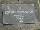 
Muriel HAMMER,
died 26 Aug 1991 aged 44 years;
Mudgeeraba cemetery, City of Gold Coast
