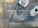 
Betty Joan WELLS,
died 11-10-1993 aged 63 years,
wife of Cliff,
mother of Kim & Dale;
Mudgeeraba cemetery, City of Gold Coast
