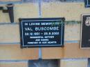 Val BUSCOMBE,
30-12-1931 - 25-9-200
mother nanna;
Mudgeeraba cemetery, City of Gold Coast
