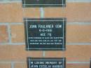 John Faulkner GOW,
died 4-11-1961 aged 78 years,
husband of Alma,
daughters Jean & Vera,
son-in-law Tiny,
grandsons Jim, Max & Ben FRANKLIN;
Mudgeeraba cemetery, City of Gold Coast