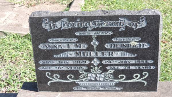 Heinrich MULLER  | d: 24 Jul 1956 aged 79  |   | Anna L.M. MULLER  | d: 26 Jul 1969 aged 92  |   | Mulgildie Cemetery, North Burnett Region  |   | 