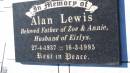 
Alan LEWIS
B: 27 Apr 1937
D: 16 Mar 1995
wife: Eirlys
children: Zoe and Annie

Mulgildie Cemetery, North Burnett Region



