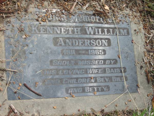 Kenneth William ANDERSON,  | 1911 - 1965,  | wife Daisy, children Bev, Bill & Betty;  | Mundoolun Anglican cemetery, Beaudesert Shire  | 