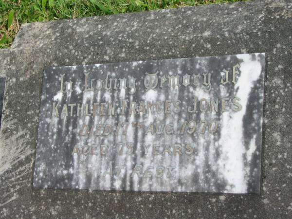 Kathleen Frances JONES,  | died 17 Aug 1970 aged 75 years;  | Murwillumbah Catholic Cemetery, New South Wales  | 