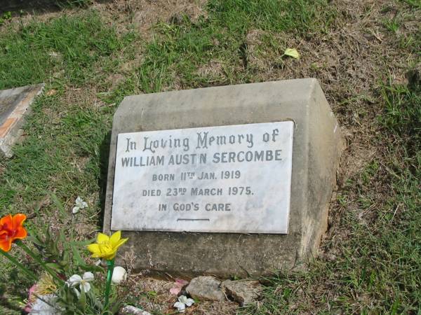 William Austin SERCOMBE,  | born 11 Jan 1919,  | died 23 March 1975;  | Murwillumbah Catholic Cemetery, New South Wales  | 