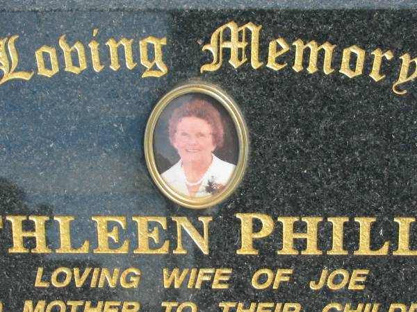 Kathleen PHILLIPS,  | wife of Joe,  | mother,  | died 7-7-2003 aged 92 years;  | Murwillumbah Catholic Cemetery, New South Wales  | 
