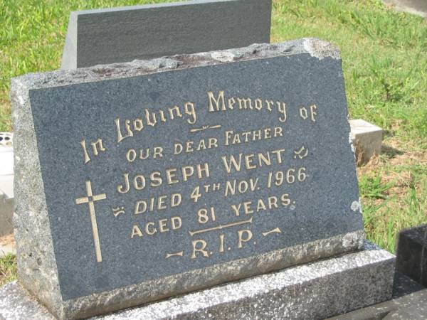Joseph WENT,  | father,  | died 4 Nov 1966 aged 81 years;  | Murwillumbah Catholic Cemetery, New South Wales  | 