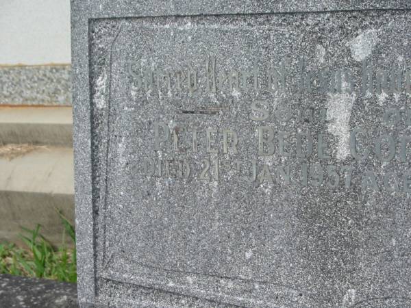 Peter Bede CORCORAN,  | brother,  | died 21 Jan 1957 aged 71 years;  | Murwillumbah Catholic Cemetery, New South Wales  | 