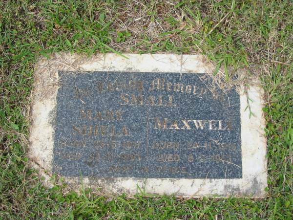 Mary Shiela SMALL,  | born 25-6-1917,  | died 23-11-1993;  | Maxwell SMALL,  | born 24-11-1915,  | died 8-8-1967;  | Murwillumbah Catholic Cemetery, New South Wales  | 