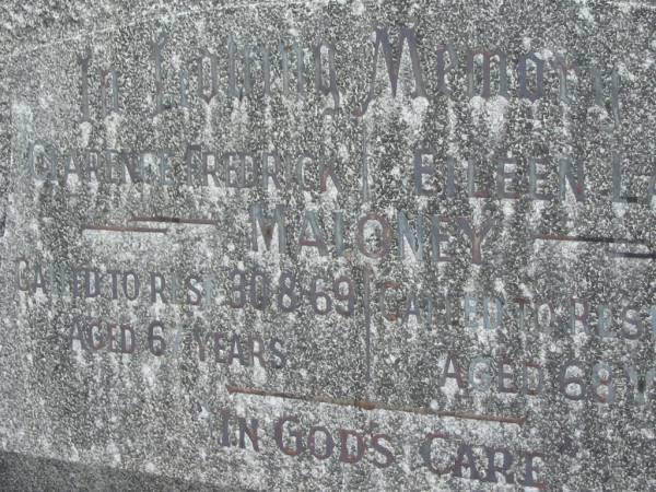 Clarence Fredrick MALONEY,  | died 30-8-69 aged 67 years;  | Eileen Laura MALONEY,  | died 12-11-83 aged 68 years;  | Murwillumbah Catholic Cemetery, New South Wales  | 