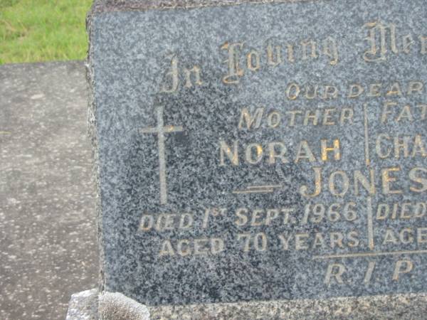 Norah JONES,  | mother,  | died 1 Sept 1966 aged 70 years;  | Charles James JONES,  | father,  | died 11 July 1953 aged 62 years;  | Murwillumbah Catholic Cemetery, New South Wales  | 