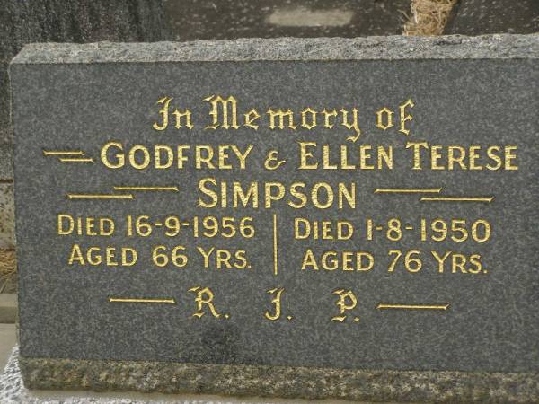 Godfrey SIMPSON,  | died 16-9-1956 aged 66 years;  | Ellen Terese SIMPSON,  | died 1-8-1950 aged 76 years;  | Murwillumbah Catholic Cemetery, New South Wales  | 