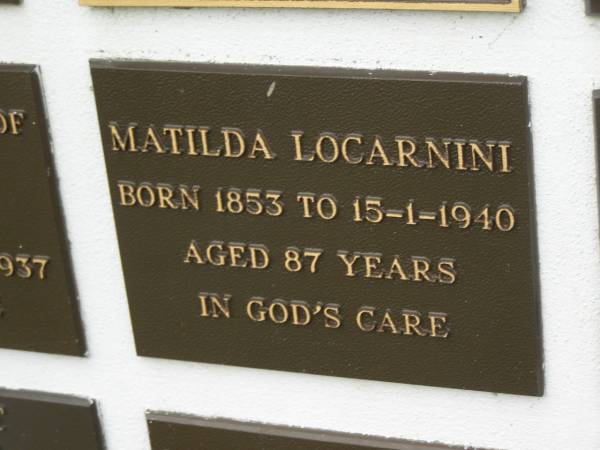 Matilda LOCARNINI,  | born 1853,  | died 15-1-1940 aged 87 years;  | Murwillumbah Catholic Cemetery, New South Wales  | 