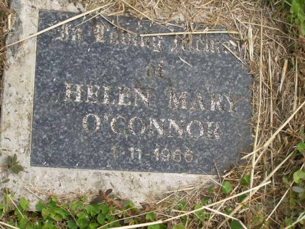 Helen Mary O'CONNOR,  | died 1-11-1966;  | Murwillumbah Catholic Cemetery, New South Wales  | 