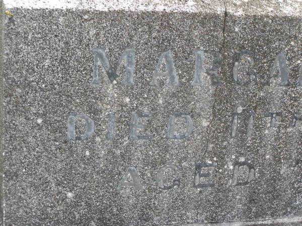 Margaret MOORE,  | mother,  | died 11 March 1938 aged 78 years;  | Murwillumbah Catholic Cemetery, New South Wales  |   | 