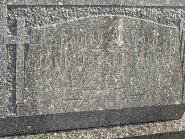 John Joseph MOORE,  | died 14 July 1956 aged 69 years;  | Murwillumbah Catholic Cemetery, New South Wales  | 