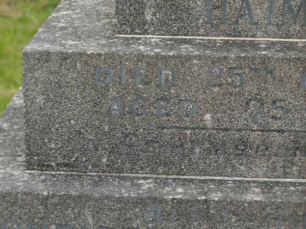 Henry James HAIMES,  | died 25 Oct 1945 aged 75 years;  | Christine Rose HAIMES,  | wife,  | died 17 Sept 1951 aged 69 years;  | Murwillumbah Catholic Cemetery, New South Wales  | 