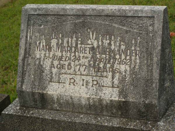 Mary Margaret ALEXANDER,  | died 24 April 1962 aged 77 years;  | Murwillumbah Catholic Cemetery, New South Wales  | 
