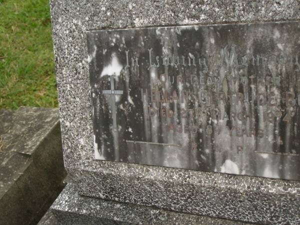 Hellan Gertrude BURKE,  | mother,  | died 27 March 1974 aged 89 years;  | Murwillumbah Catholic Cemetery, New South Wales  | 