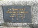 
Henry James KINNEALLY,
died 6-6-74 aged 76 years;
Murwillumbah Catholic Cemetery, New South Wales
