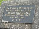 Bertie FITZGERALD, husband father, died 17 Nov 1967 aged 66 years; Murwillumbah Catholic Cemetery, New South Wales 