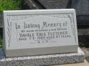 
Davale Erle FLETCHER,
husband father,
died 7-5-1960 aged 47 years;
Murwillumbah Catholic Cemetery, New South Wales
