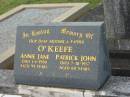 
Annie Jane OKEEFE,
mother,
died 1-6-1990 aged 94 years;
Patrick John OKEEFE,
father,
died 7-10-1957 aged 60 years;
Murwillumbah Catholic Cemetery, New South Wales
