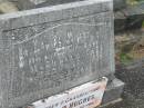 Mary Ann HUGHES,
wife mother,
died 12 April 1958 aged 65 years;
Harold HUGHES,
father grandfather,
died 14-8-83 aged 92 years;
Murwillumbah Catholic Cemetery, New South Wales