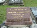 
Catherine Eileen QUIGAN,
died 27 Aug 2001 aged 61 years;
Murwillumbah Catholic Cemetery, New South Wales
