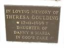Theresa GOULDING, died 12-11-1969, daughter of Danny & Maria; Murwillumbah Catholic Cemetery, New South Wales 