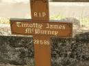 Timothy James MCBURNEY, died 28-5-85; Murwillumbah Catholic Cemetery, New South Wales 