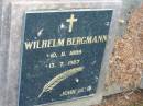 
Wilhelm BERGMANN
b: 10-11-1899
d: 13-7-1987

Mutdapilly general cemetery, Boonah Shire

